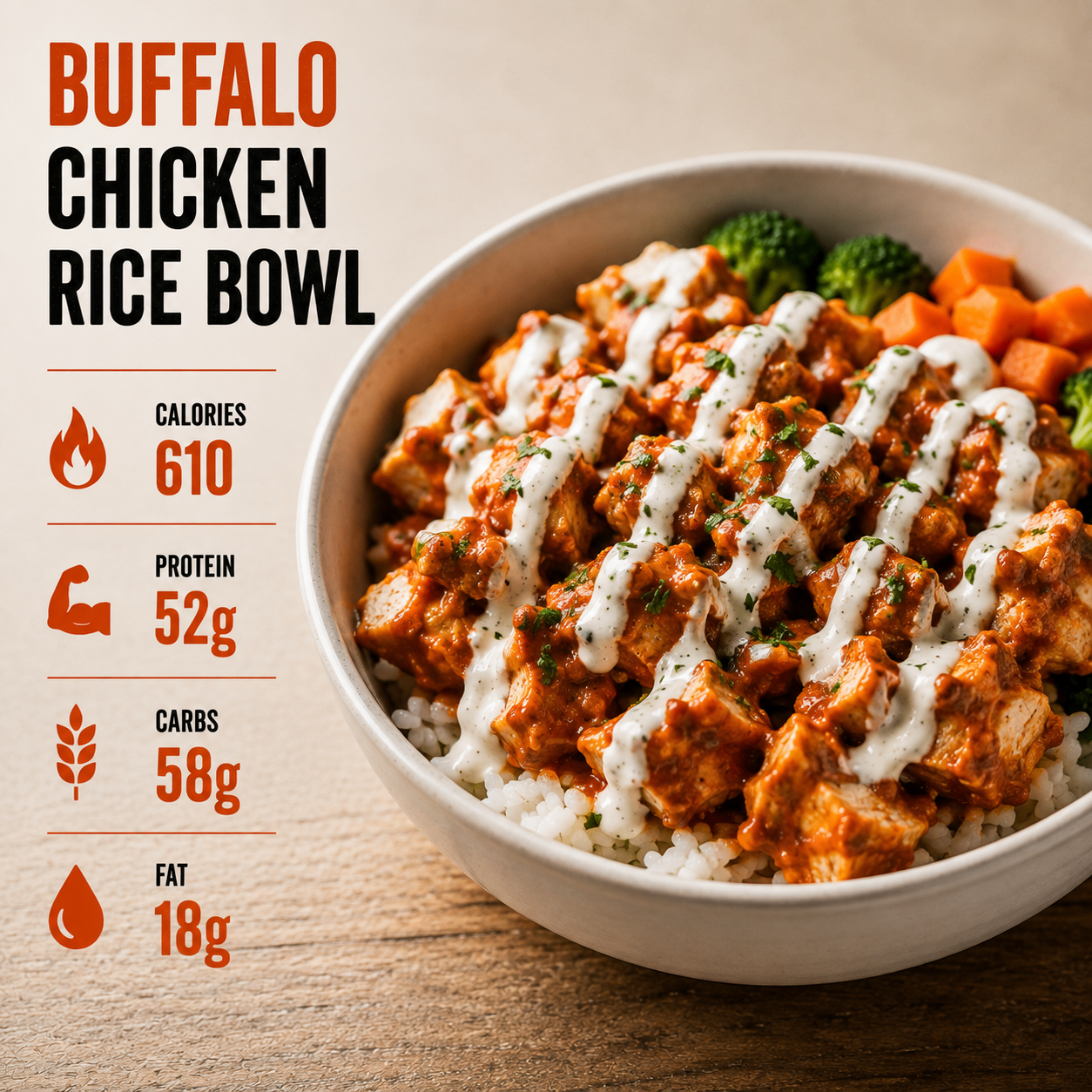 Buffalo Chicken Rice Bowl — 610 calories, 52g protein